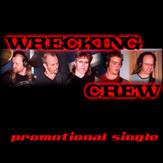 Wrecking Crew (NL) : Promotional Single